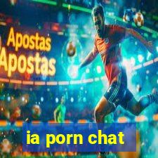 ia porn chat